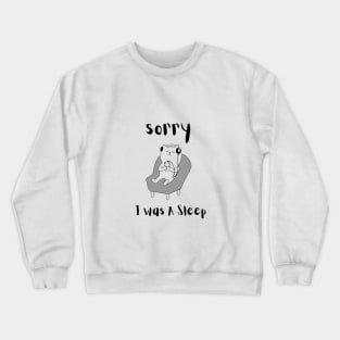 sorry, i was asleep, sleepy cat, cat listining to music, cat lover, mom cat, funny cat Crewneck Sweatshirt